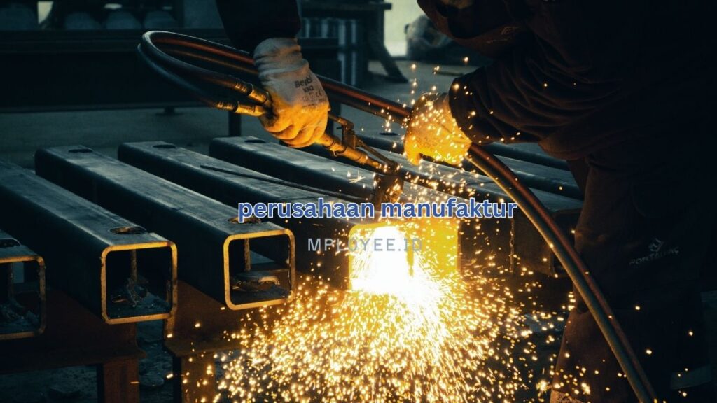 perusahaan manufaktur